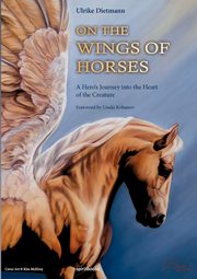 On the Wings of Horses, Dietmann Ulrike