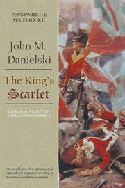 The King's Scarlet, Danielski John