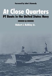 At Close Quarters, Bulkley Robert J.