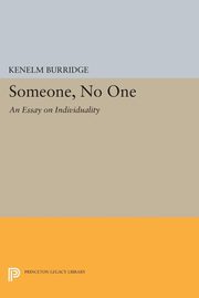 Someone, No One, Burridge Kenelm