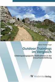 Outdoor Trainings  im Vergleich, Vogel Maria-Theresa