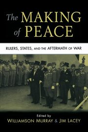 The Making of Peace, 