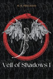 ksiazka tytu: Veil of Shadows I autor: Pritchard M. R.