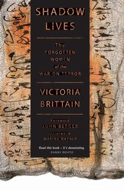 Shadow Lives, Brittain Victoria
