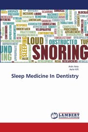 Sleep Medicine In Dentistry, Anto Anlin