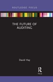 The Future of Auditing, Hay David
