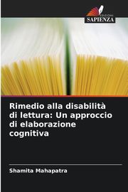 Rimedio alla disabilit? di lettura, Mahapatra Shamita