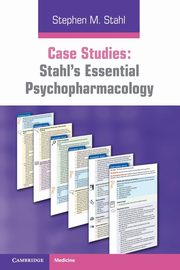 Case Studies, Stahl Stephen M.