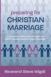ksiazka tytu: Preparing for Christian Marriage autor: Wigall Steve