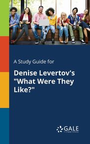A Study Guide for Denise Levertov's 