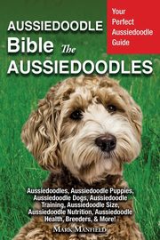 Aussiedoodle Bible And Aussiedoodles, Manfield Mark