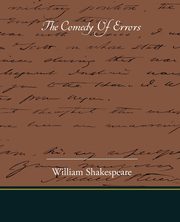 ksiazka tytu: The Comedy Of Errors autor: Shakespeare William