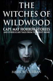 The Witches of Wildwood, Curran Mark Wesley