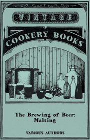 The Brewing of Beer, Various