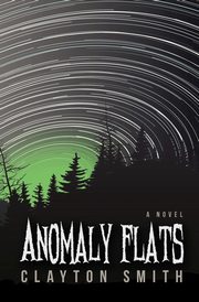 Anomaly Flats, Smith Clayton