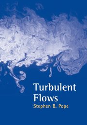 Turbulent Flows, Pope Stephen B.