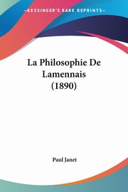 La Philosophie De Lamennais (1890), Janet Paul