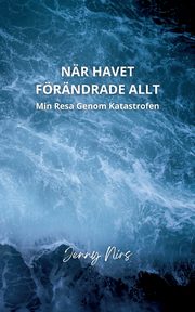 Nr havet frndrade allt, Nirs Jenny