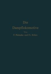 Die Dampflokomotive, Meineke F.