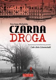 Czarna droga, Michalska Ewa Anna