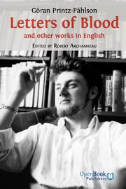 Letters of Blood and Other Works in English, Printz-Pahlson Goran
