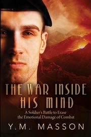 The War Inside His Mind, Masson Y.M.
