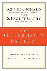 The Generosity Factor, Blanchard Ken