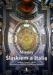 Midzy lskiem a Itali, Kozie Andrzej, Wyrzykowska Magorzata