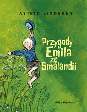 Przygody Emila ze Smalandii, Lindgren Astrid
