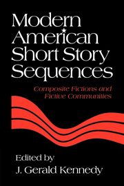 Modern American Short Story Sequences, 