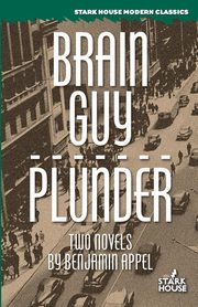 Brain Guy / Plunder, Appel Benjamin