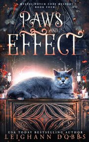 Paws & Effect, Dobbs Leighann