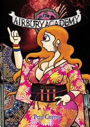 Airbury Academy Volume III, Correy Pete
