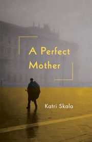 A Perfect Mother, Skala Katri