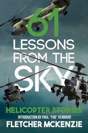61 Lessons From The Sky, McKenzie Fletcher