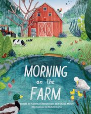 Morning on the Farm, Ehlenberger Sabrina