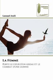 La Femme, Jouili Lassaad