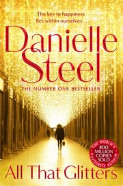 All That Glitters, Steel Danielle