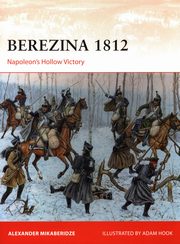 Berezina 1812, Mikaberidze Alexander