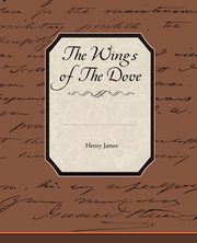 The Wings Of The Dove, James Henry