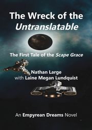 The Wreck of the Untranslatable, Large Nathan Robert