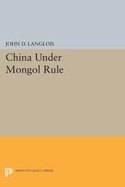 China Under Mongol Rule, 