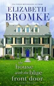 The House with the Blue Front Door, Bromke Elizabeth