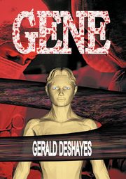 Gene, Deshayes Gerald