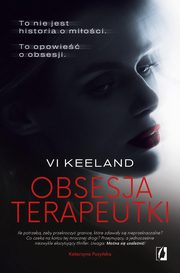Obsesja terapeutki, Keeland Vi
