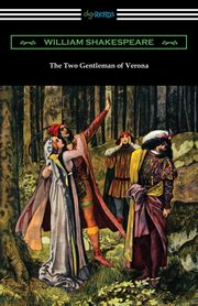 ksiazka tytu: The Two Gentleman of Verona autor: Shakespeare William