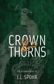 Crown & Thorns, Spohr J. L.