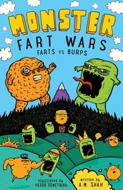 Monster Fart Wars, shah A.M.