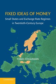 Fixed Ideas of Money, Straumann Tobias