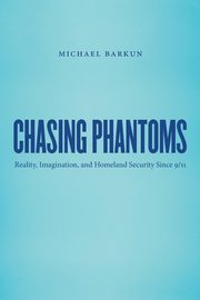 ksiazka tytu: Chasing Phantoms autor: Barkun Michael